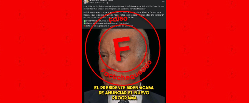 No, Biden no anunció un programa para ayudar a los hispanos con sus deudas de&nbsp;tarjetas