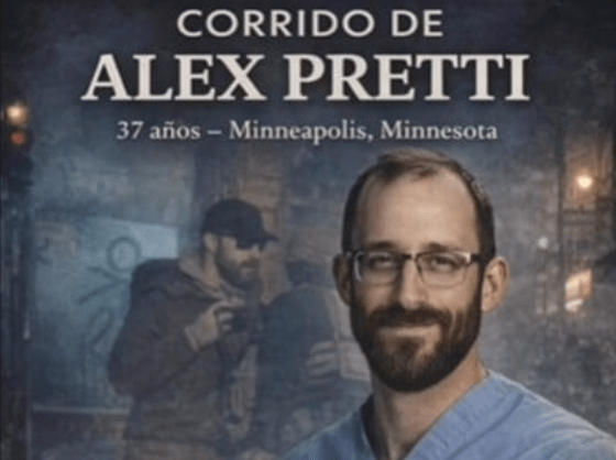 “Su nombre vive en la calle” Hacen corrido a Alex Pretti; el enfermero asesinado por agentes migratorios